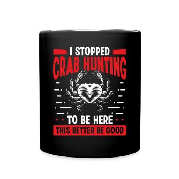 Pêche au crabe Chasse au crabe trop Chasse au crabe - Mug uni - noir - Devant