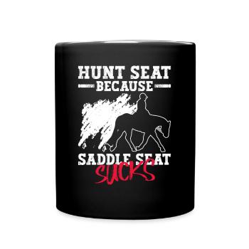 Chasser parce que la selle craint - Hunt - Mug uni - noir - Devant