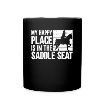 Mon endroit heureux est dans la selle - Selle - Mug uni - noir - Devant