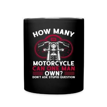 Many motorcycles can be owned - Full Colour Mug - black - Front