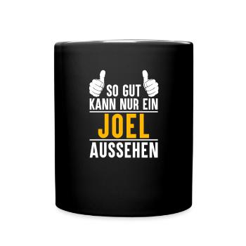 Joel Vorname Name Geschenk - Tasse einfarbig - Schwarz - Vorne