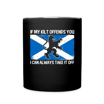 Si mon kilt vous offense, je peux toujours - Mug uni - noir - Devant