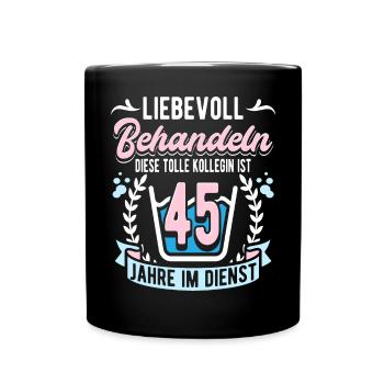 45 Jähriges Dienstjubiläum Firmenjubiläum - Tasse einfarbig - Schwarz - Vorne
