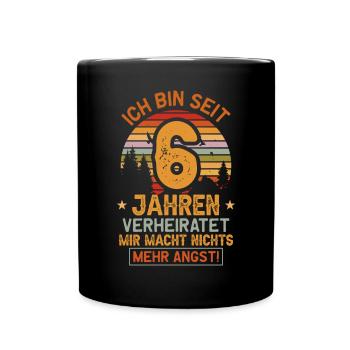 Zuckerhochzeit 6 Jahre Verheiratet Hochzeitstag - Tasse einfarbig - Schwarz - Vorne