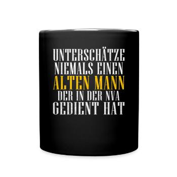 Unterschätze nie einen alten Mann aus der NVA - Tasse einfarbig - Schwarz - Vorne