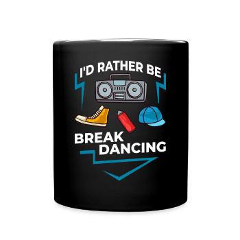 Breakdance Music Breaking BBoy Bgirl - Full Colour Mug - black - Front