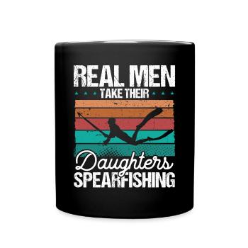 Spearfisher Real Men take their Daughters - Tasse einfarbig - Schwarz - Vorne