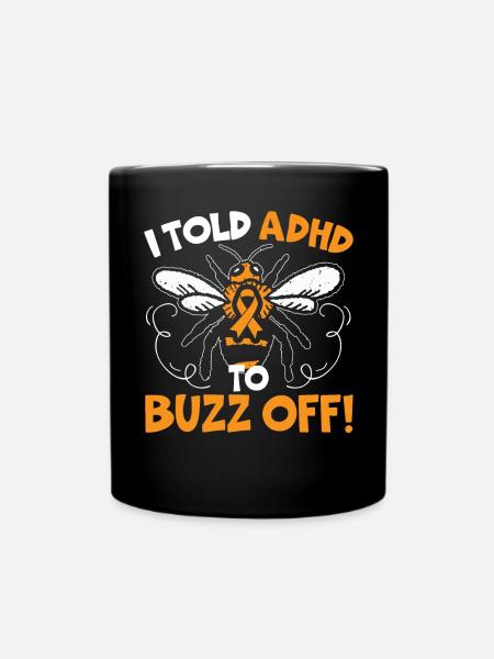J’ai dit au TDAH de buzz off Embrasser neurodiversité abeille - Mug uni - noir