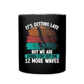 Windsurfing Board more Waves Wind Windsurfer Sail - Full Colour Mug - black - Front