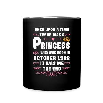 Es war einmal eine Prinzessin. Oktober 1988 Geburt - Tasse einfarbig - Schwarz - Vorne