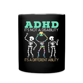 ADHD It's A Different Ability Nerodiversity - Full Colour Mug - black - Front