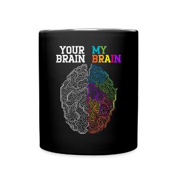 Dein Gehirn Mein Gehirn umarmt Neurodiversität ADHS - Tasse einfarbig - Schwarz - Vorne