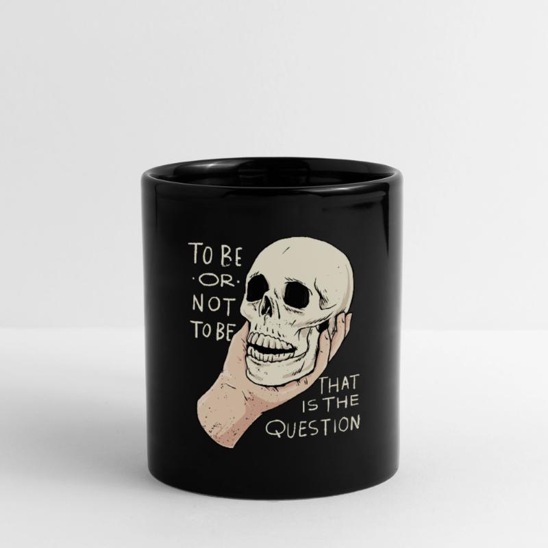 Hamlet Zitat "Sein oder Nichtsein" Design Tasse einfarbig