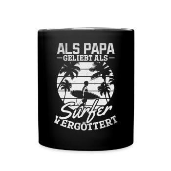 Als Papa geliebt als Surfer Vergöttert - Surfing - Tasse einfarbig - Schwarz - Vorne