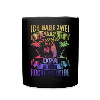 Surfing Opa Surfen Wellenreiten Surfbrett Surfing - Tasse einfarbig - Schwarz - Vorne
