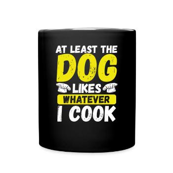 Dog Likes What I Cook - Full Colour Mug - black - Front