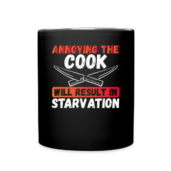 An Annoying Cook Leads to Famines - Full Colour Mug - black - Front