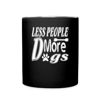 Fewer people more dogs - Full Colour Mug - black - Front