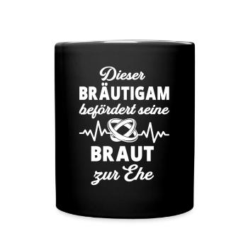 Hochzeit Bräutigam Junggesellenabschied Spruch - Tasse einfarbig - Schwarz - Vorne