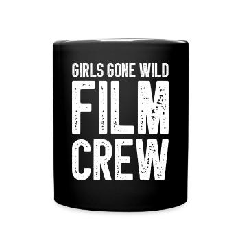 Girls Gone Wild Film Crew Fun Party Costume Funny - Full Colour Mug - black - Front