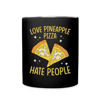 Love pineapple pizza hate people - Full Colour Mug - black - Front