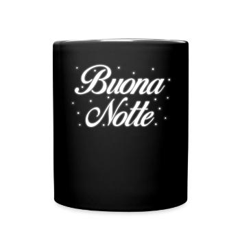Buona Notte Italia Buona Notte Italiana - Tazza monocolore - nero - Fronte