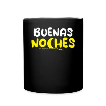Buenas Noches Spain Spanish Good Night - Full Colour Mug - black - Front