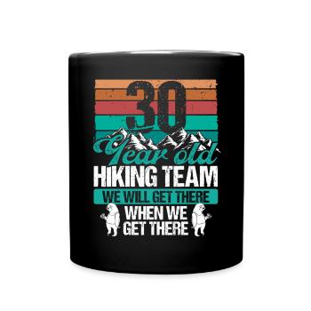 30 Birthday Sloth Hiking Mountains 30 Year Old - Tasse einfarbig - Schwarz - Vorne