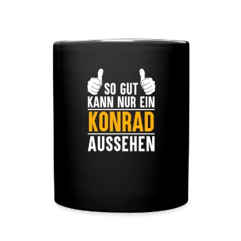 Konrad Vorname Name Geschenk - Tasse einfarbig - Schwarz - Vorne