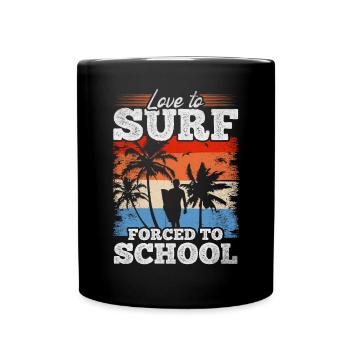 Surf Surfeur d’eau amour pour surfer forcé à l’école - Mug uni - noir - Devant