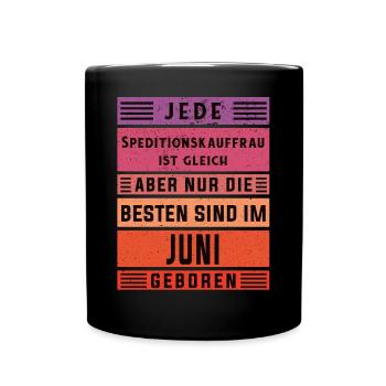 Spediteur Geburtstag Juni geboren - Tasse einfarbig - Schwarz - Vorne