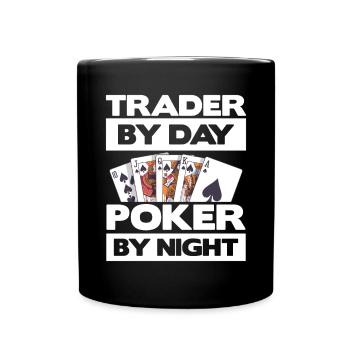 Trader By Day Poker By Night Casino Cards - Full Colour Mug - black - Front