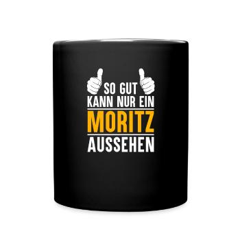 Moritz Vorname Name Geschenk - Tasse einfarbig - Schwarz - Vorne