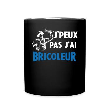 Je Peux Pas J'ai Bricolage Cadeau Bricoleur - Mug uni - noir - Devant