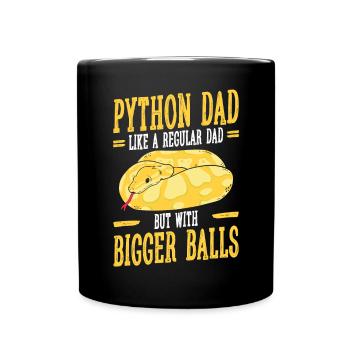 Banana Ball Python Dad Like A Regular Dad But - Tasse einfarbig - Schwarz - Vorne