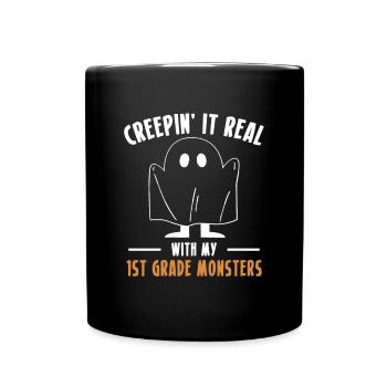 Creepin It Real avec mes monstres de 1ère année - Mug uni - noir - Devant