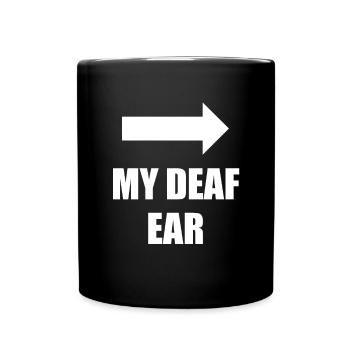 Ma chemise Sourd Ear Mein Taubes Ohr - Mug uni - noir - Devant