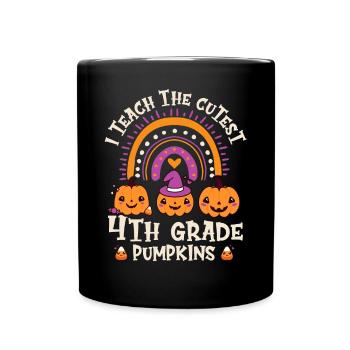 Halloween I Teach The Cutest 4th Grade Pumpkins - Tasse einfarbig - Schwarz - Vorne