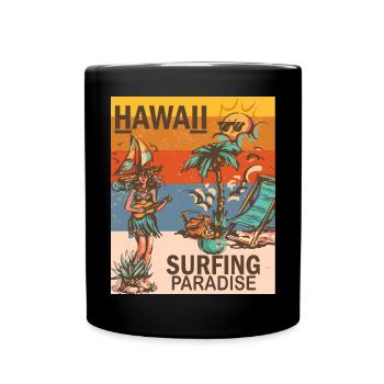 Hawaii Surfen Paradise Hawaiian Hula Girls Surfer - Tasse einfarbig - Schwarz - Vorne
