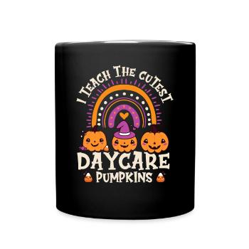 Halloween I Teach The Cutest Daycare Pumpkins - Tasse einfarbig - Schwarz - Vorne