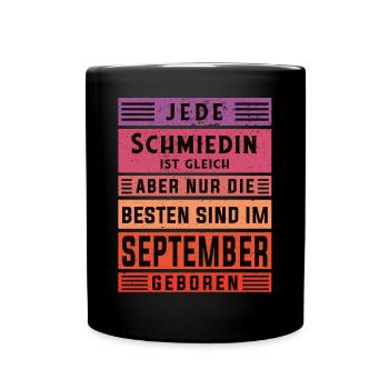 Schlosserin Geburtstag September geboren Schmiedin - Tasse einfarbig - Schwarz - Vorne