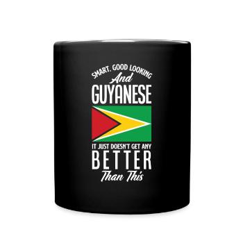 Smart Good Looking And Guyanese - Full Colour Mug - black - Front