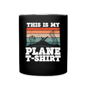 Das Ist Mein Ebene shirt - Tasse einfarbig - Schwarz - Vorne