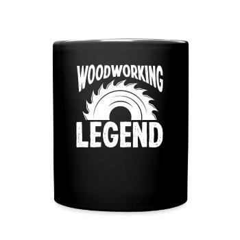 Legend of woodworking - Full Colour Mug - black - Front