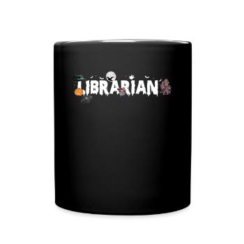 Librarian Bibliothekarin Shirt Halloween - Tasse einfarbig - Schwarz - Vorne