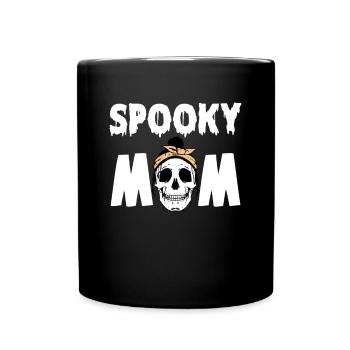 Spooky Mom Mama Mutter Shirt Halloween - Tasse einfarbig - Schwarz - Vorne
