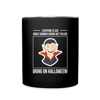 Vampir Halloween Shirt Geschenk - Tasse einfarbig - Schwarz - Vorne