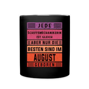 Motorenwärter Geburtstag August geboren - Tasse einfarbig - Schwarz - Vorne