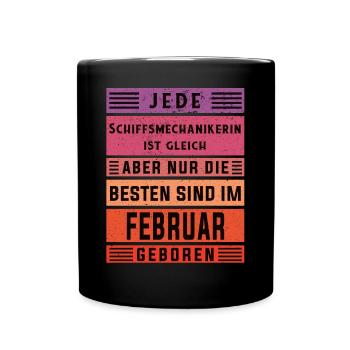 Motorenwärter Geburtstag Februar geboren - Tasse einfarbig - Schwarz - Vorne