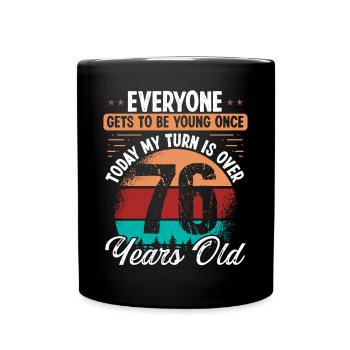 Idée d’anniversaire de 76 ans pour hommes 76 anniversaire - Mug uni - noir - Devant